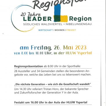 20 Jahre Leader Region – Regionsfest – Freitag 26.Mai 2023