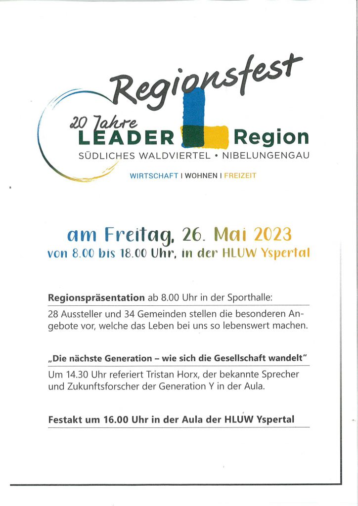 20 Jahre Leader Region – Regionsfest – Freitag 26.Mai 2023