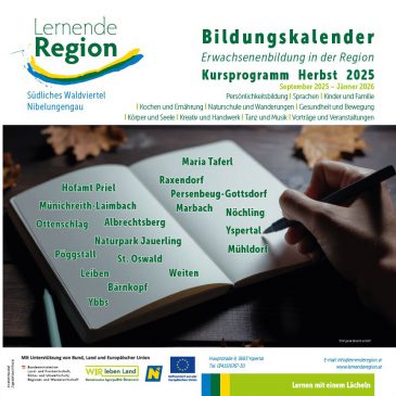 Der aktuelle Bildungskalender der Lernenden Region Südliches Waldviertel ist da!