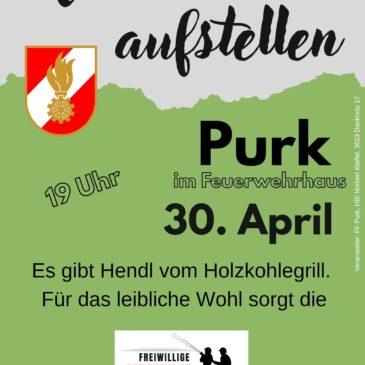 Maibaum aufstellen Purk, 30.04.2026