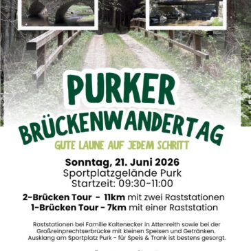 Purker Brückenwandertag – 21.06.2026